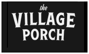 The Village Porch
